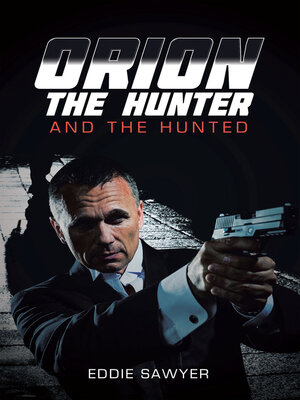 cover image of Orion the Hunter and the Hunted
